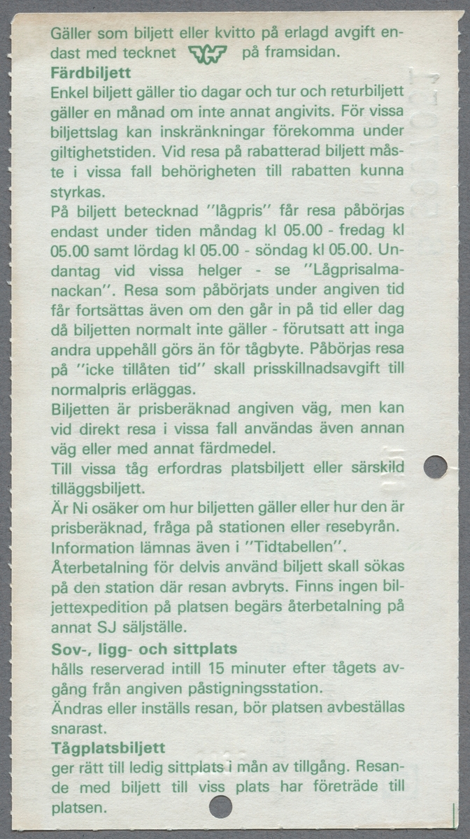 En enkelbiljett i 2:a klass, lågpris, för sträckan Alvesta till Stockholm C. Priset är 165 kronor. På baksidan finns reseinformation i grön text. Biljetten är klippt.