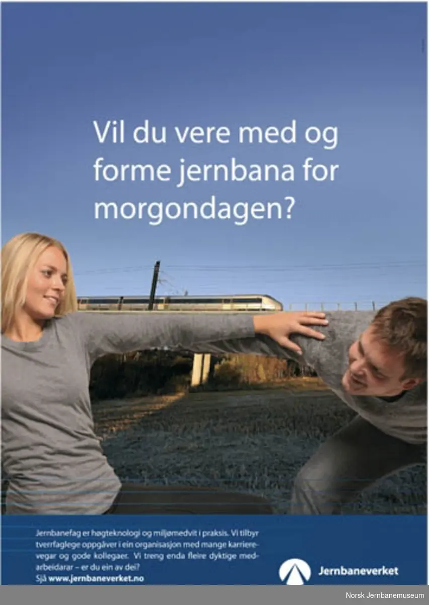 Informasjonsplakat : "Vil du vere med og forme jernbana for morgondagen?"