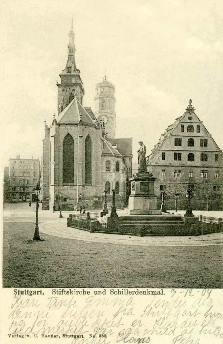 Postkort. Hilsen. Fotografisk motiv. Svart/hvitt. Motiv fra Stuttgart. Stiftskirche og Schillermonument. Stemplet 08.12.1904.