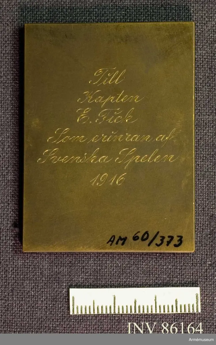Grupp M II.

Bronsplakett, Svenska spelen 1916. Till Kapten E. Fick som erinran af Svenska spelen 1916. Utförd av Sven Kulle, Stockholm.