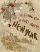 Notering på kortet: Wishing you a very happy New year.