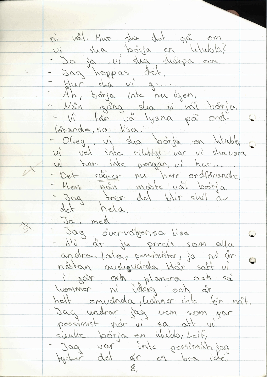 Uppsats om en framtidsversion om år 2000 skriven 1979.

Titeln är "Framtiden och vår miljö".

Ingår i en samling innehållande 98 st Uppsatser. 103 st Teckningar gjorda av skolbarn, från norra länsdelen.

Från en tävling. ''Framtiden och vår miljö'', annordnad av Älvsborgs-posten i samarbete med Älvsborgs Länsmuseum. Utställning. 19 Dec. 1979.