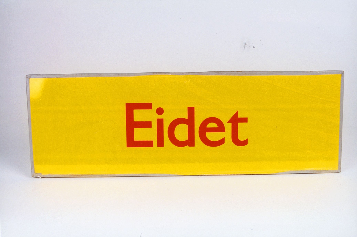 Postmuseet, gjenstander, skilt, stedskilt, stedsnavn, Eidet.