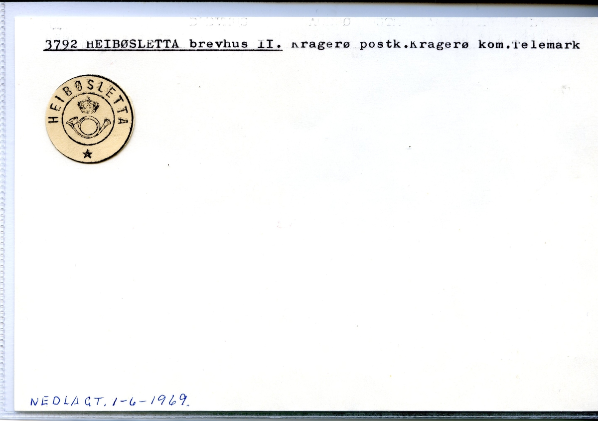 Stempelkatalog. 3792 Heibøsletta brevhus II. Kragerø postkontor. Kragerø kommune. Telemark fylke.
Nedlagt 01.06.1969.