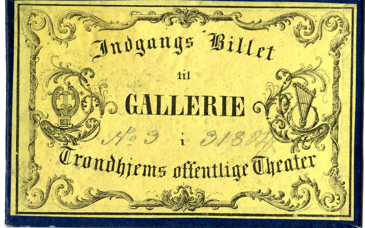 Inngangs- og plassbilletter fra Trondhjems offentlige Theater.