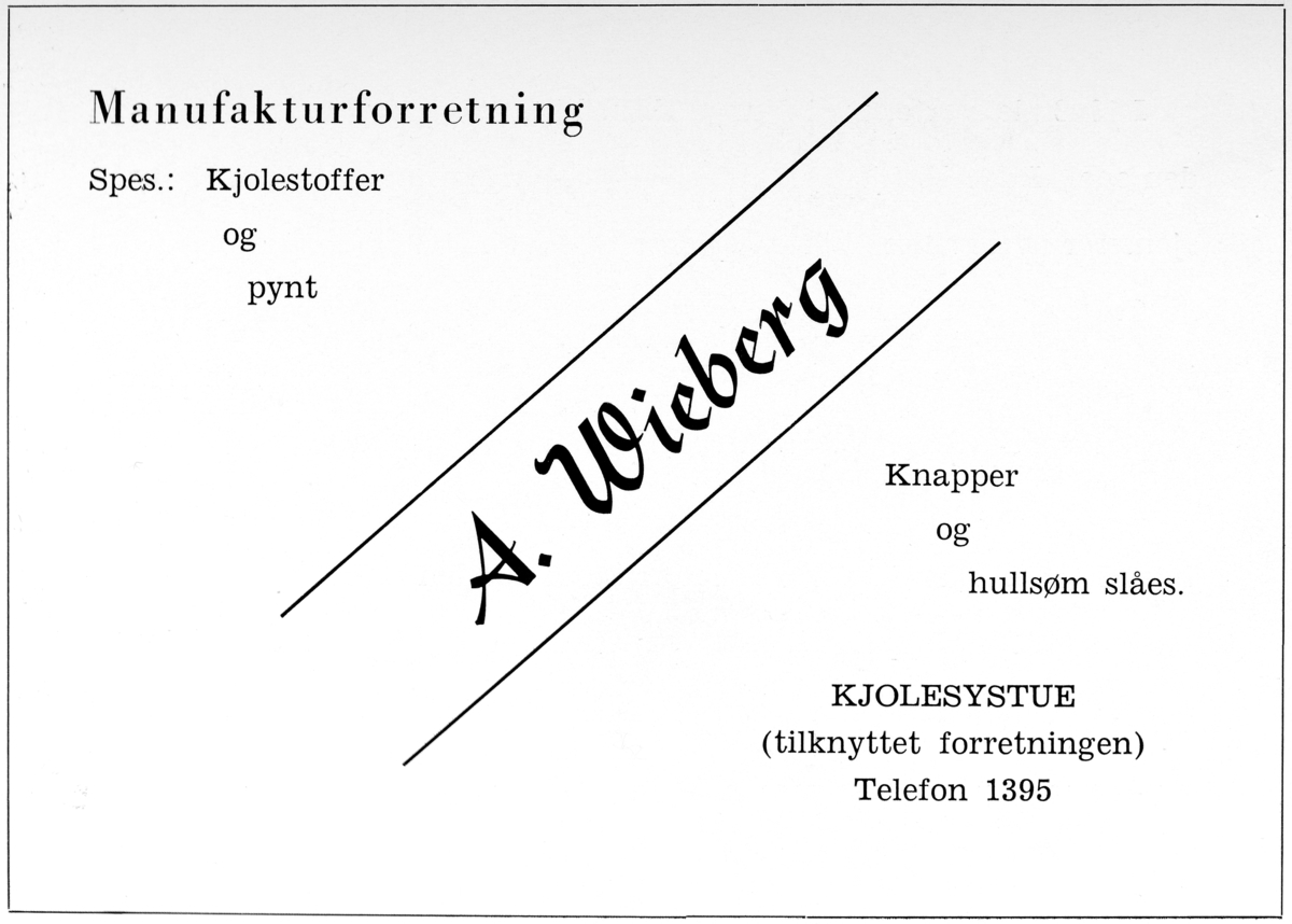 Gammel reklameplakat for A. Wieberg, manufakturforretning i Strandgaten 51, Hamar. 