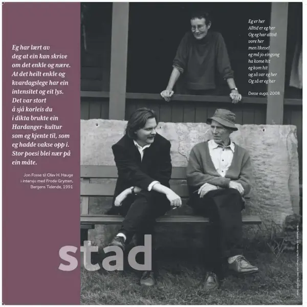 Plansje med teksten stad og bilete av Jon Fosse, Olav H. Hauge og Bodil Cappelen