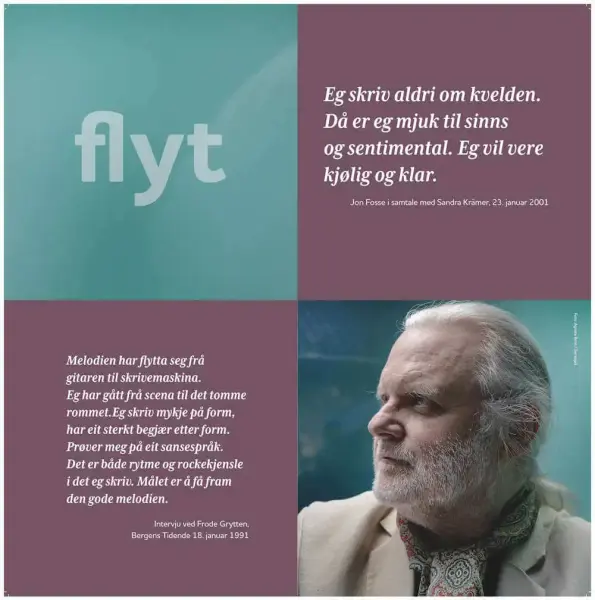 Plansje med teksten flyt og bilete av Jon Fosse