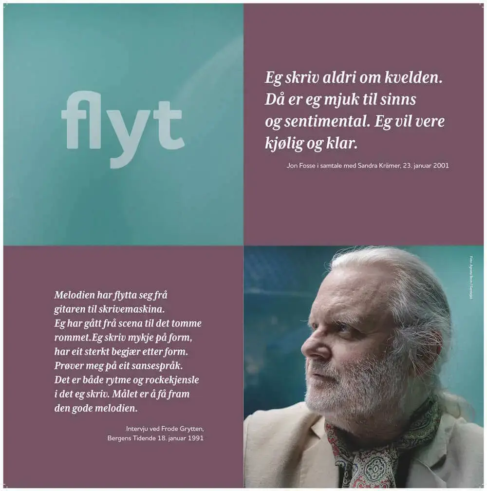 Plansje med teksten flyt og bilete av Jon Fosse