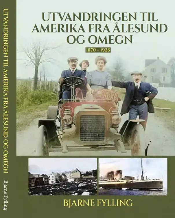 Bokforside om utvandring fra Ålesund til Amerika. Grønn hovedfarge med collage av tre historiske bilder.
