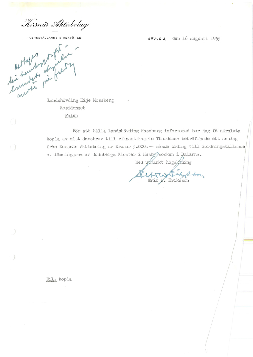 Korrespondens åren 1955-67 i samband med restaureringen av Gudsbergs kloster.

Adressater bl.a: Korsnäs Aktiebolag, RAÄ, Kommunalnämnden i Husby, Kersti Jobs, Disponent Olof Sundell Stjärnsund, Fagersta Bruks AB, Åke Hyenstrand.