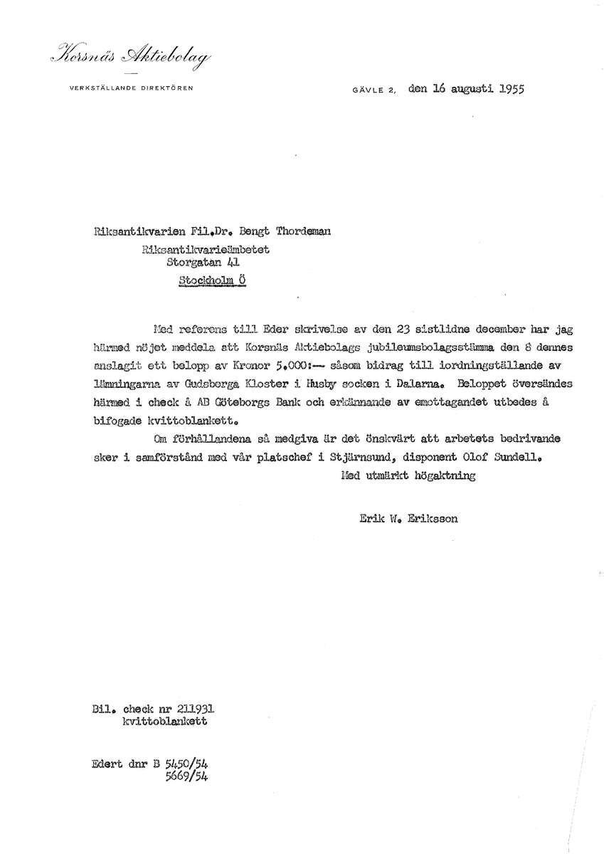 Korrespondens åren 1955-67 i samband med restaureringen av Gudsbergs kloster.

Adressater bl.a: Korsnäs Aktiebolag, RAÄ, Kommunalnämnden i Husby, Kersti Jobs, Disponent Olof Sundell Stjärnsund, Fagersta Bruks AB, Åke Hyenstrand.