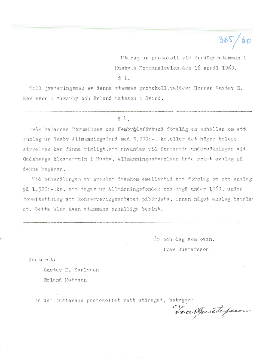 Korrespondens åren 1955-67 i samband med restaureringen av Gudsbergs kloster.

Adressater bl.a: Korsnäs Aktiebolag, RAÄ, Kommunalnämnden i Husby, Kersti Jobs, Disponent Olof Sundell Stjärnsund, Fagersta Bruks AB, Åke Hyenstrand.