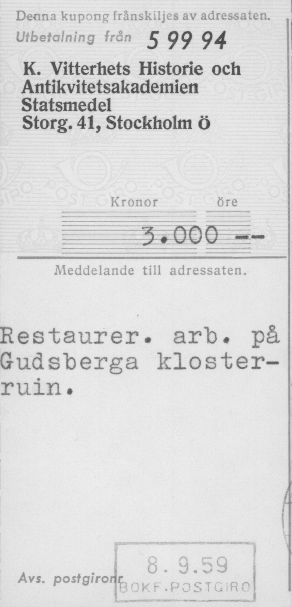 In- och utbetalningar för de arkeologiska undersökningarna i Gudsberga kloster år 1959-61.