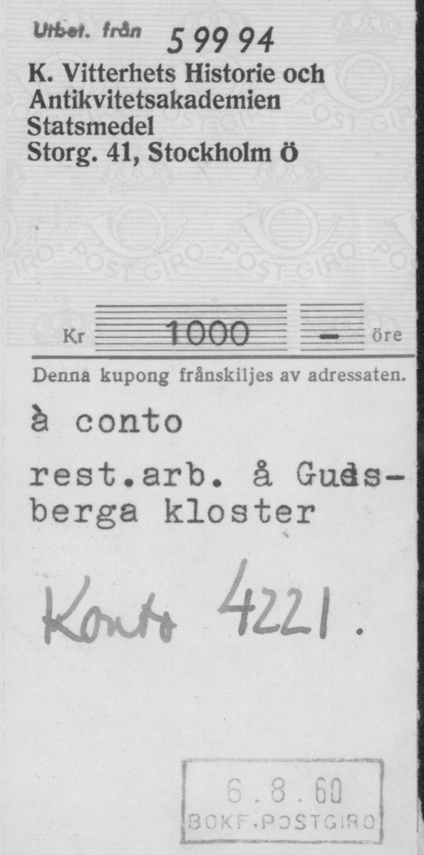 In- och utbetalningar för de arkeologiska undersökningarna i Gudsberga kloster år 1959-61.