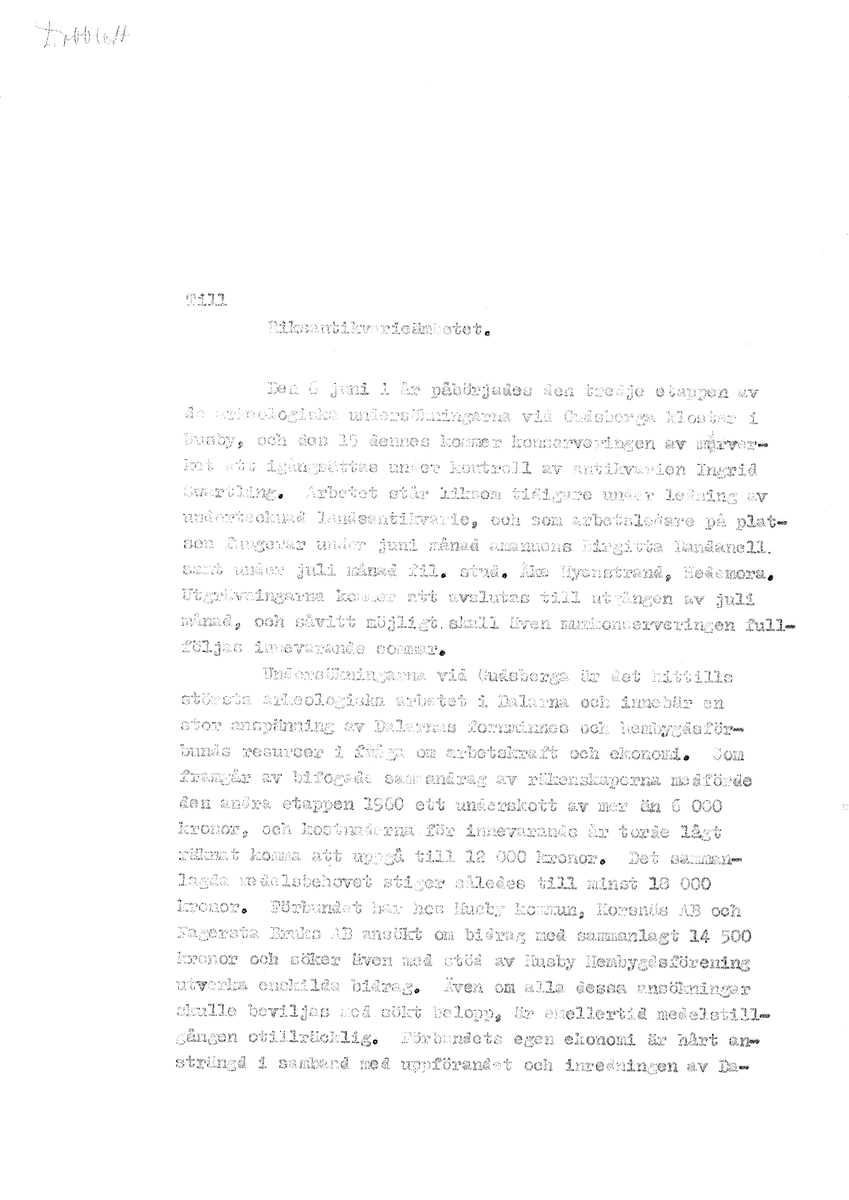 Korrespondens åren 1955-67 i samband med restaureringen av Gudsbergs kloster.

Adressater bl.a: Korsnäs Aktiebolag, RAÄ, Kommunalnämnden i Husby, Kersti Jobs, Disponent Olof Sundell Stjärnsund, Fagersta Bruks AB, Åke Hyenstrand.