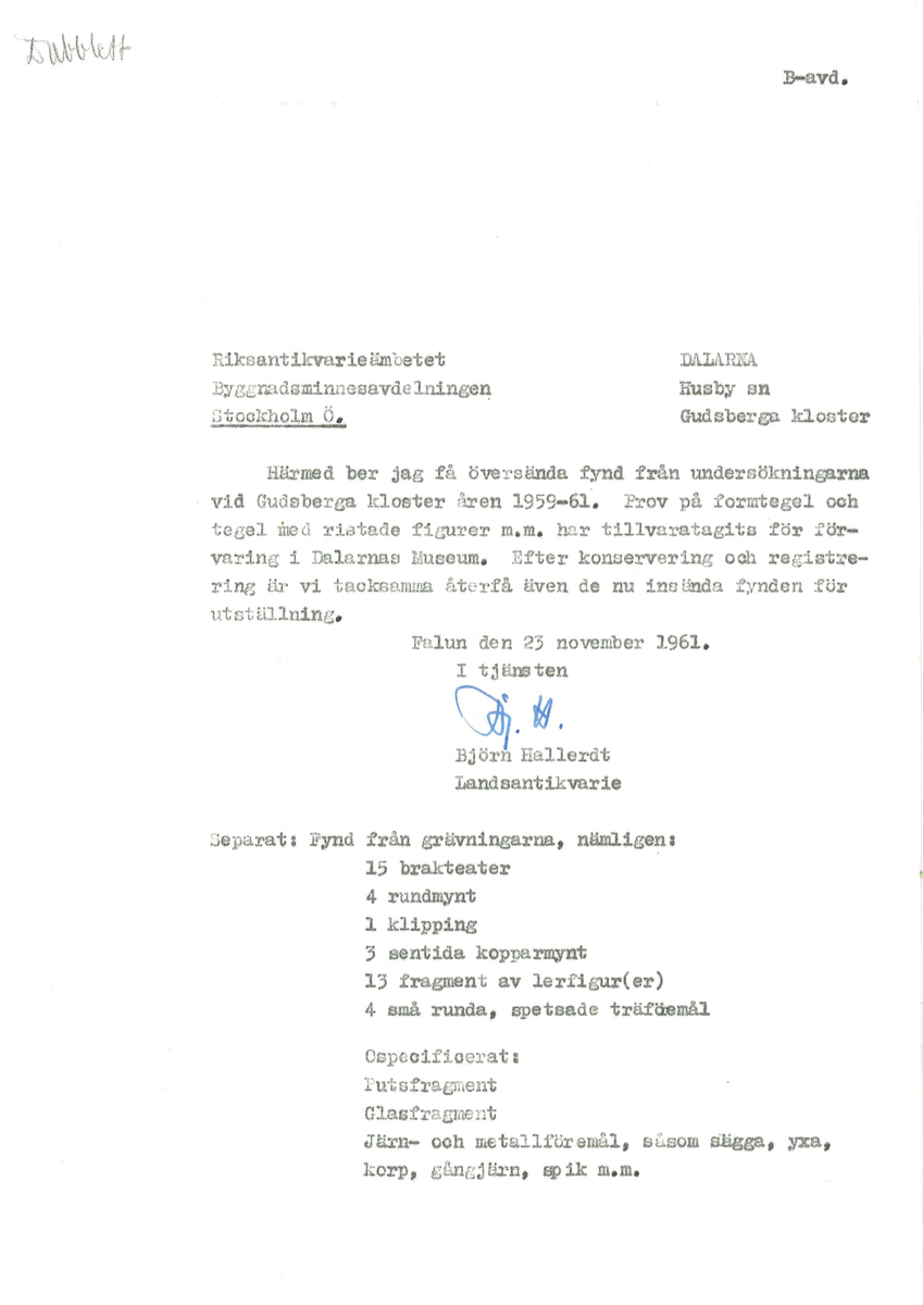 Korrespondens åren 1955-67 i samband med restaureringen av Gudsbergs kloster.

Adressater bl.a: Korsnäs Aktiebolag, RAÄ, Kommunalnämnden i Husby, Kersti Jobs, Disponent Olof Sundell Stjärnsund, Fagersta Bruks AB, Åke Hyenstrand.