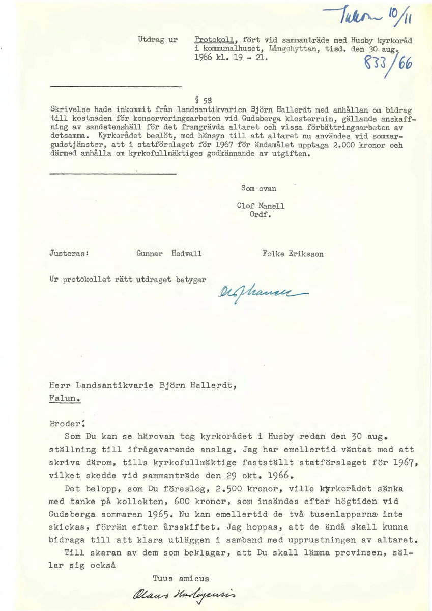 Korrespondens åren 1955-67 i samband med restaureringen av Gudsbergs kloster.

Adressater bl.a: Korsnäs Aktiebolag, RAÄ, Kommunalnämnden i Husby, Kersti Jobs, Disponent Olof Sundell Stjärnsund, Fagersta Bruks AB, Åke Hyenstrand.