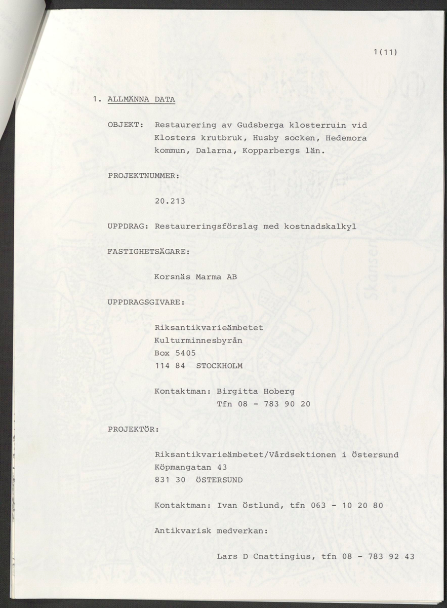 ’Restaurering av Gudsberga klosterruin’ år 1978, av RAÄ Vårdsektion. 

Materialet är en kopia ifrån Riksantikvarieämbetets antikvariskt topografiska arkiv