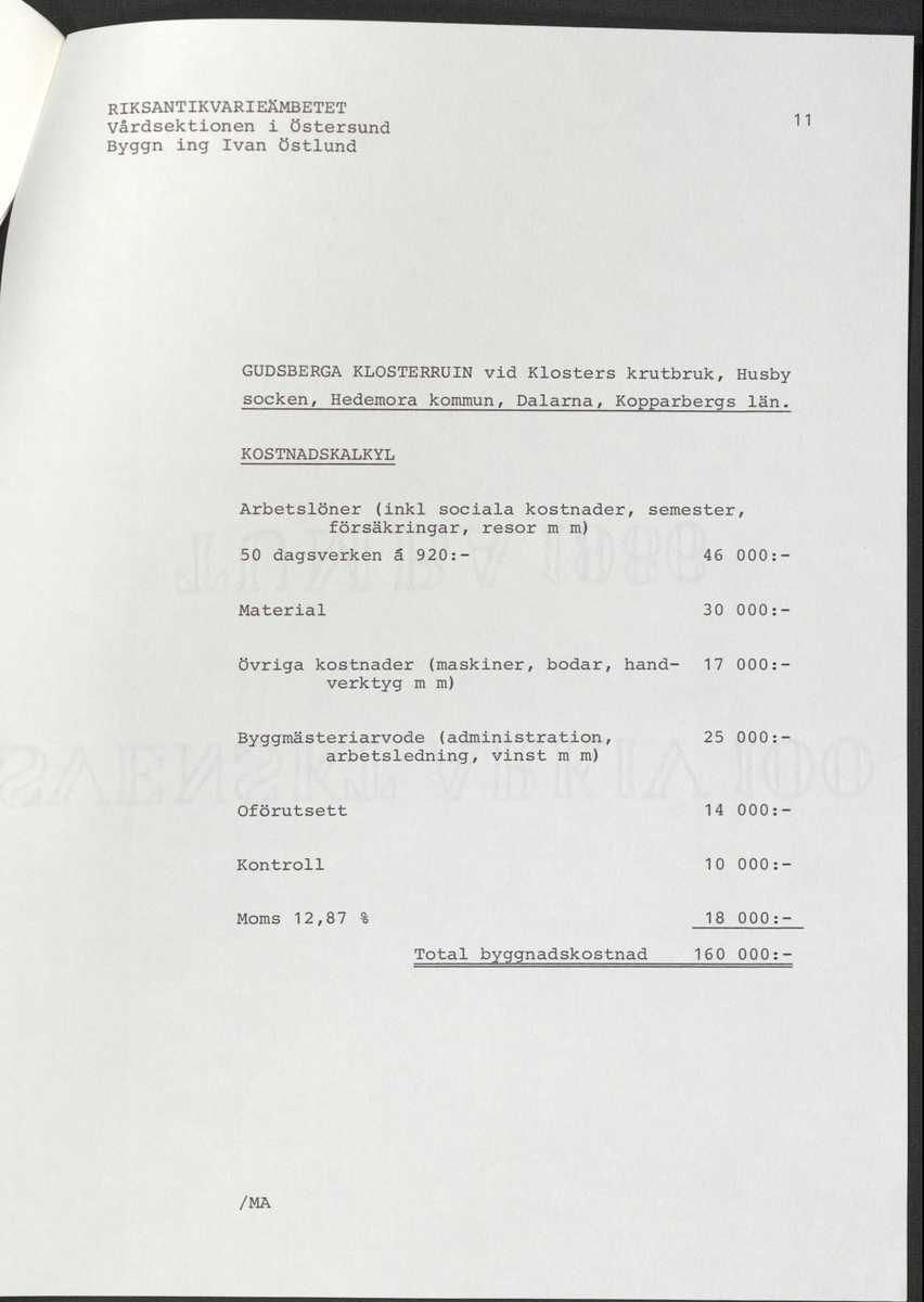 ’Restaurering av Gudsberga klosterruin’ år 1978, av RAÄ Vårdsektion. 

Materialet är en kopia ifrån Riksantikvarieämbetets antikvariskt topografiska arkiv