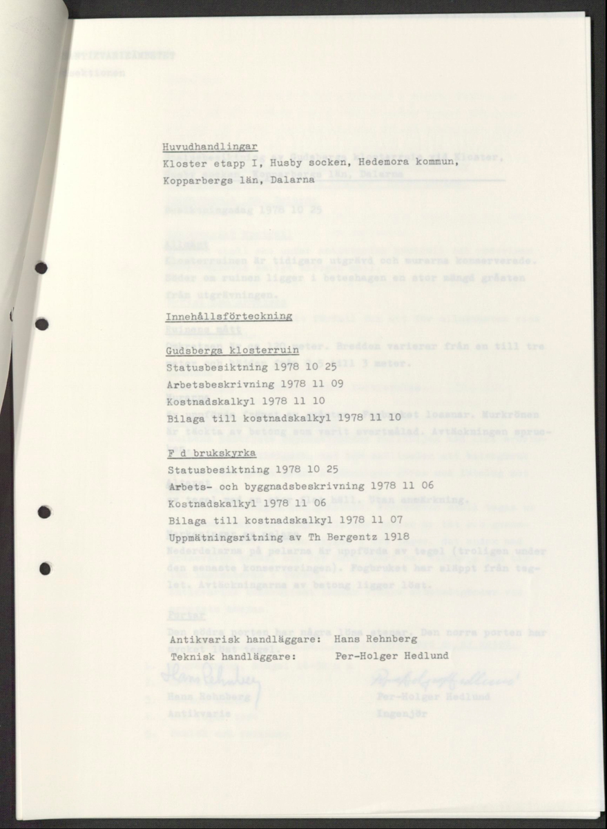’Restaurering av Gudsberga klosterruin’ år 1978, av RAÄ Vårdsektion. 

Materialet är en kopia ifrån Riksantikvarieämbetets antikvariskt topografiska arkiv