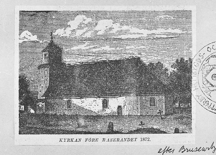 Medföljande text: "Kyrkan före raserandet 1872".
Text på kortet: "efter Brusewitz".