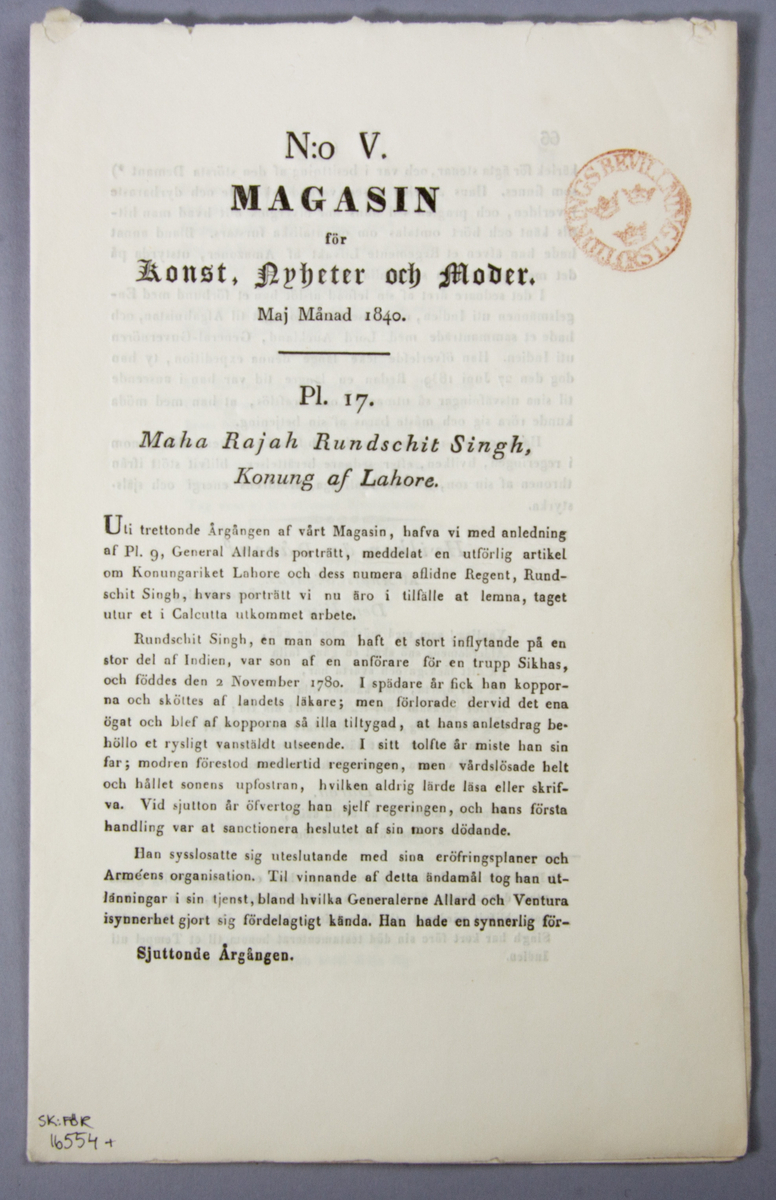 Tidskrifter, 6 st med lösblad, "Magasin för konst, nyheter och moder" utgiven av Fredrik Boye och tryckt hos C. Deleen i Stockholm 1841.

Vikt och skuren i löst blått och tryckt omslag.