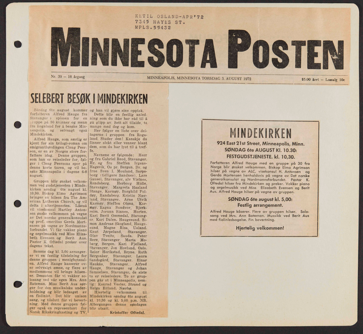 Album som dokumenterer reise til USA i 1972 "I Cleng Peersons fotspor". Albumet inneholder fotografier, reiserute, program, diverse brosjyrer, avisutklipp og tekster