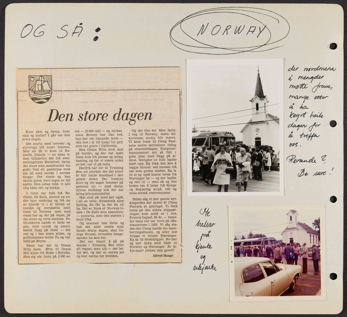 Album som dokumenterer reise til USA i 1972 "I Cleng Peersons fotspor". Albumet inneholder fotografier, reiserute, program, diverse brosjyrer, avisutklipp og tekster