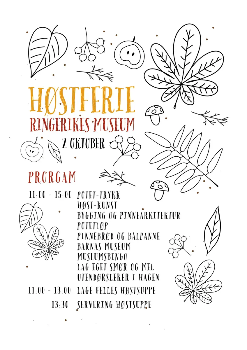 Et en grafisk plakat med påskrift "Høstferie, Ringerikes Museum 2. oktober" samt oversikt over program. Plakaten er dekorert med grafisk enkle tegninger av høstblader, sopp og vekster. 