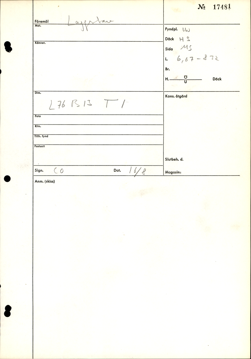 En stav till en tunna.  År 2013 togs ett dendroprv ur staven som nu är i tre delar.