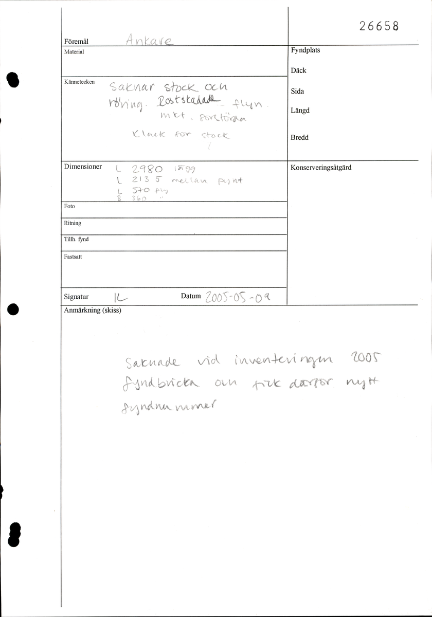 Ankare. Saknar stock och röring. Klack för stock finns dock. Mycket rostskadade flyn.