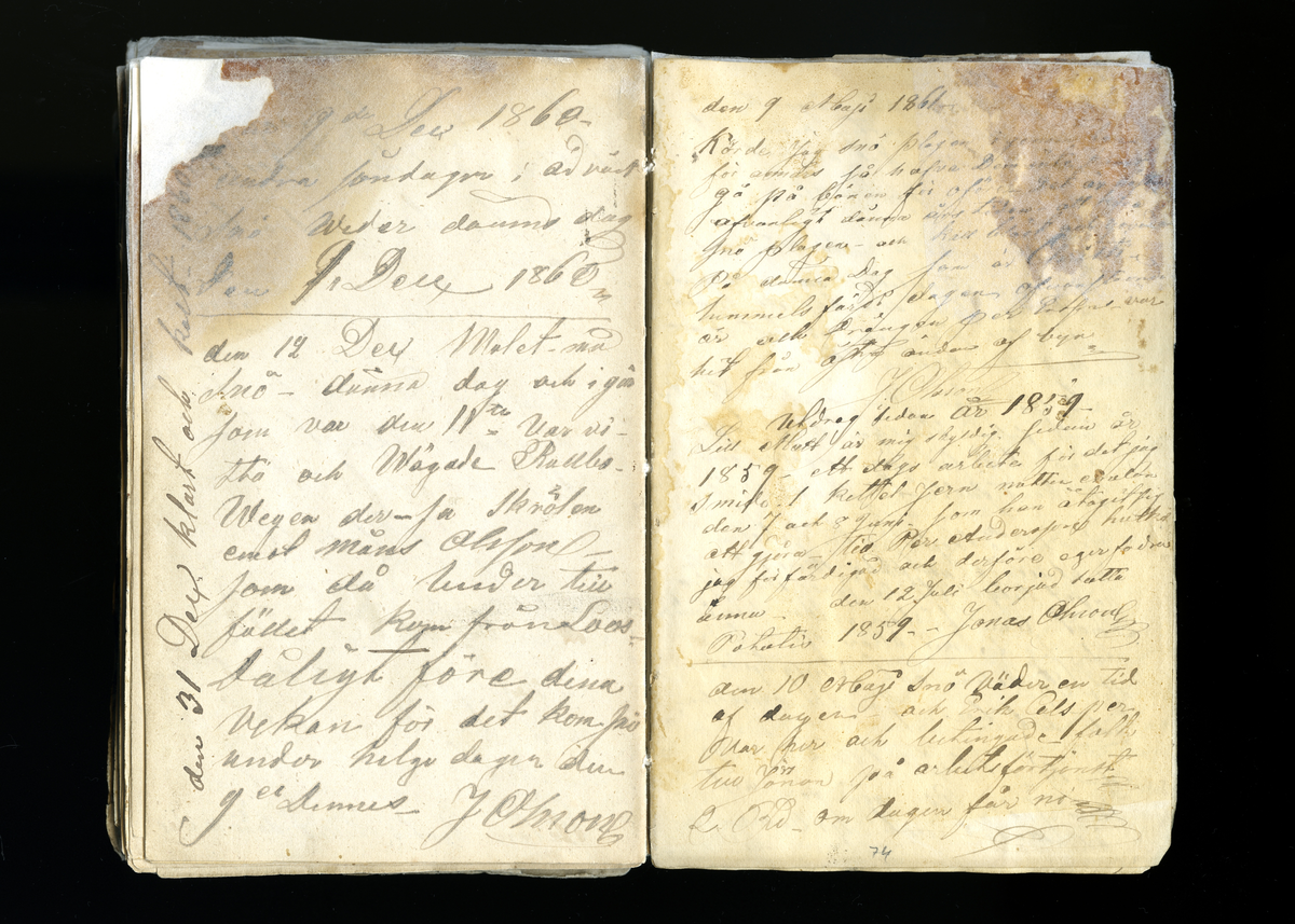 Dagböcker och andra anteckningar förda av storbonden och bössmeden Jonas Olsson (1832-1895) i Fågelsjö, Los mellan åren 1851 och 1892. Dagböckerna berör vardagens arbete, händelser i familjen och byn, förtretligheter, glädjeämnen och sorg. Böckerna förda i varierande frekvens med både dagliga och strödda anteckningar. Hela luckor år 1862-63, 1870-78, 1880-83 samt 1885-56. Dagboken förd i böcker med blandat innehåll, där dagboksanteckningarna är instoppade. Jonas Olssons dagboksanteckningar finns även transkriberade och publicerade i boken "Min hand är icke begåfvad att föra en skikliger penna", 2009.
