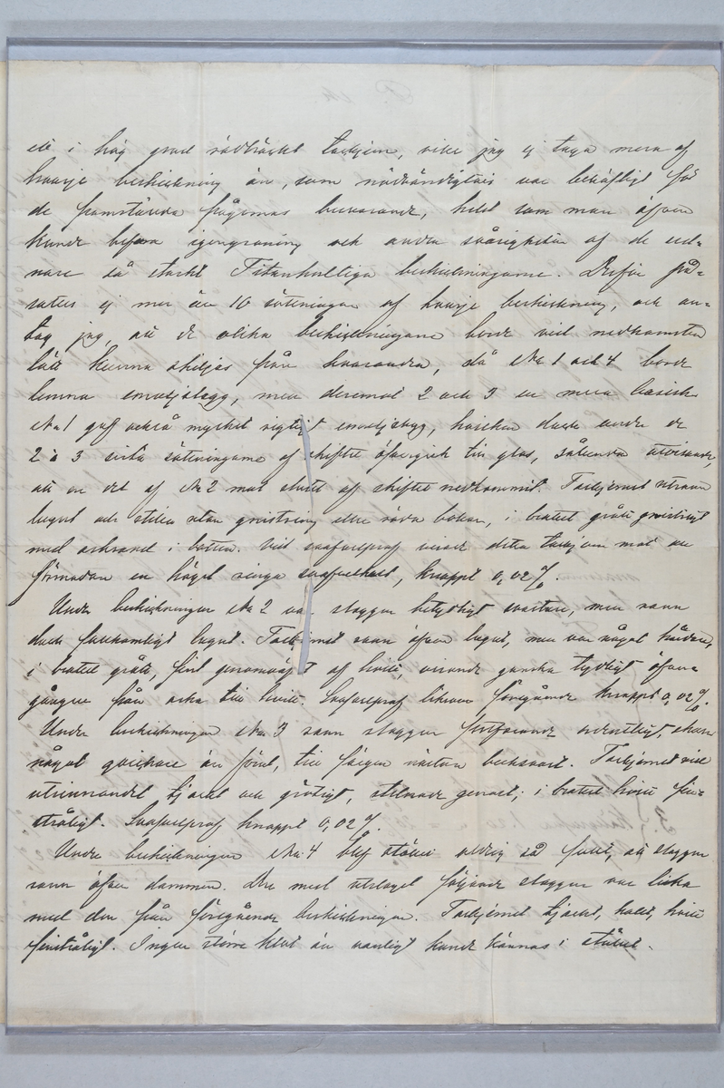 Sex prover på stångjärn. Två prover märkt med brukets stämpel och ett prov märkt med påklistrad lapp med notering: "Stångjern af profsmältan." Tillhörande lapp med notering: "Stångjärn från Högfors. 1." Även två medföljande brev med notering.