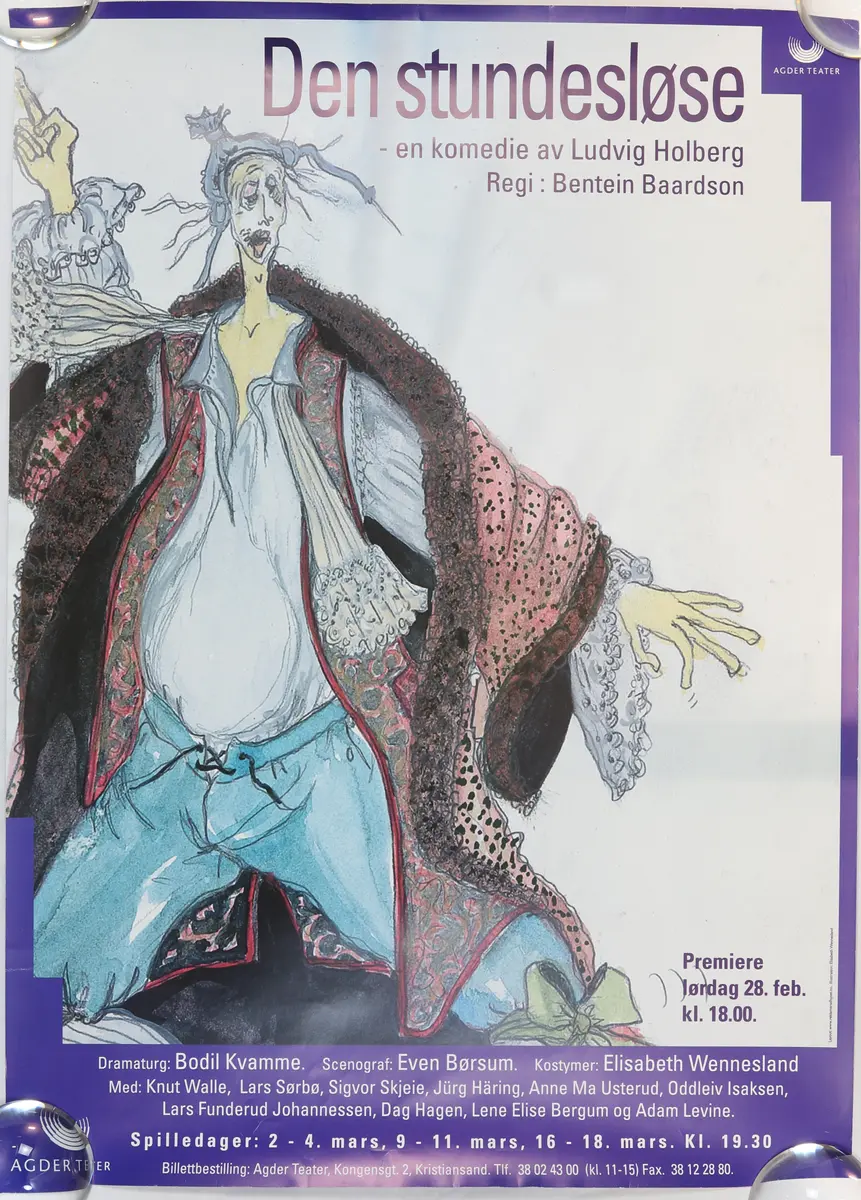 Plakat for oppsetning av "Den stundesløse". Vist ved Agder teater i 1998. 