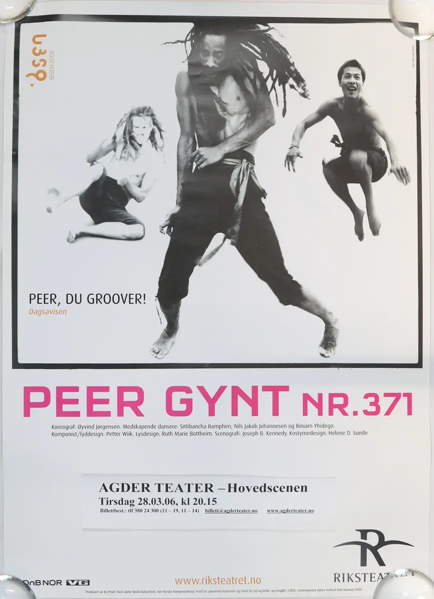 Plakat for oppsetning av "Peer Gynt nr. 371". Vist ved Agder teater i 2006.