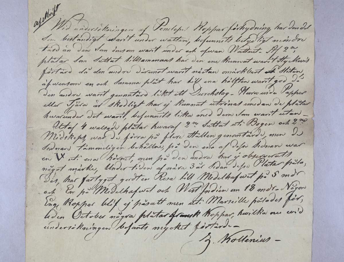 Åtta prover på kopparbleck. Två prover med text på i svart färg med notering: "...hydnings Bleck af Avesta 1831. ...? för svarta prickarna. Styckes af Wallgren för svarfvning." och "...? 1825. ...? Analys ..? Nov." Medföljande lapp och brev med notering.