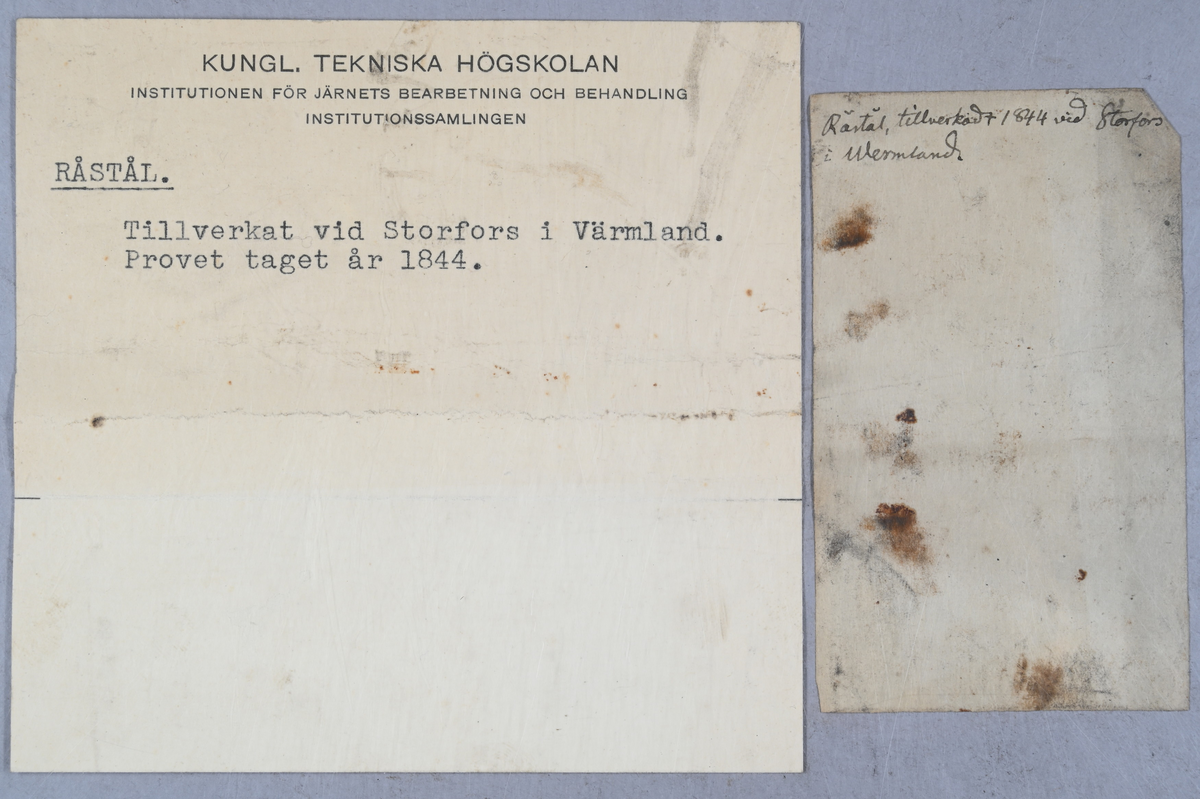 Prov på råstål som tillverkats vid Storfors i Värmland, år 1844. Tillhörande lapp med samma notering.