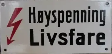 Plakat som viser Høyspenning livsfare