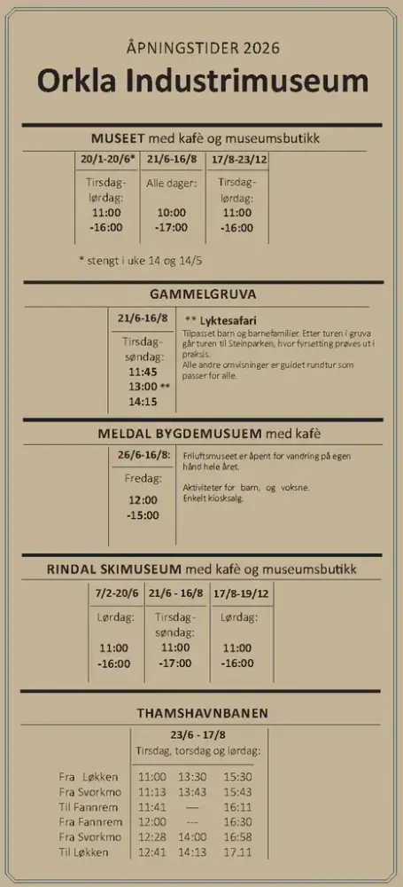 Tabell med åpningstider for Orkla Industrimuseum 2026