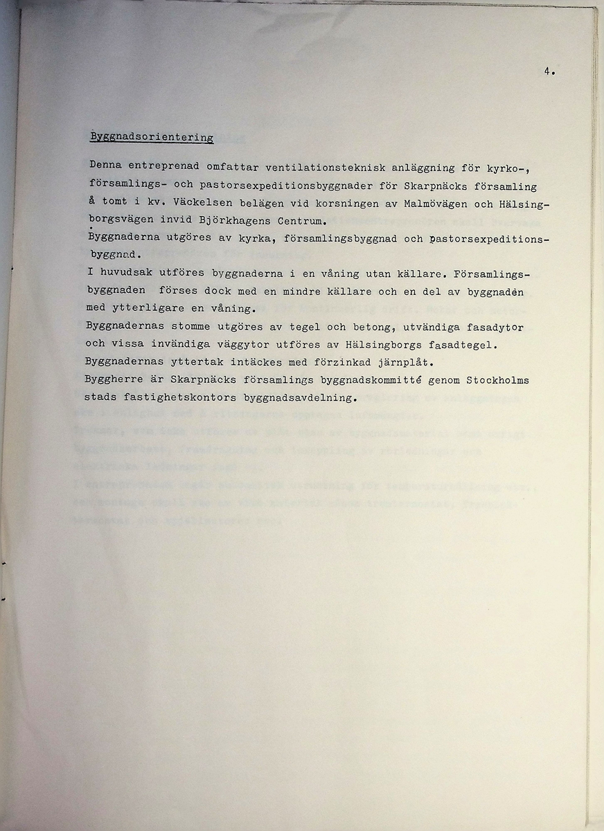 Materialförteckning och beskrivning över ventilationsteknisk anläggning inom kyrkan
Markuskyrkan