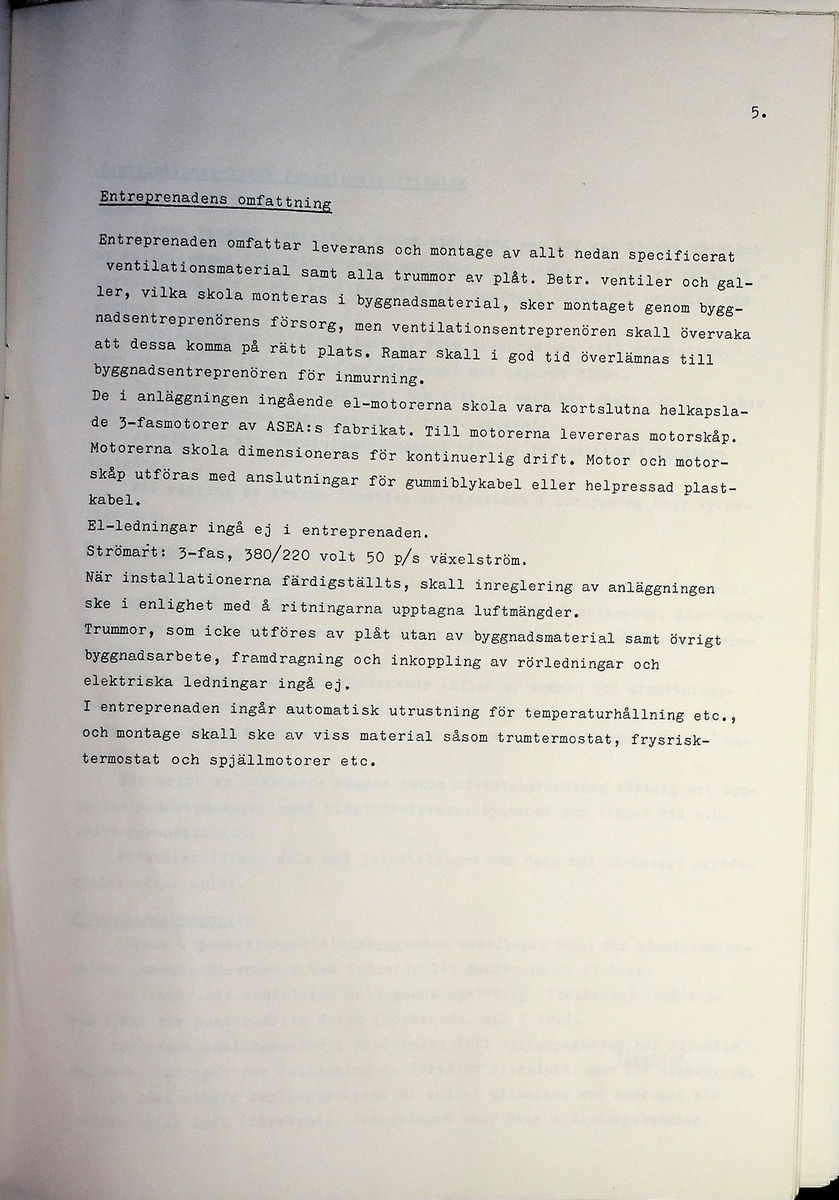 Materialförteckning och beskrivning över ventilationsteknisk anläggning inom kyrkan
Markuskyrkan