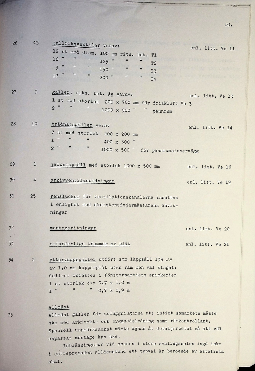 Materialförteckning och beskrivning över ventilationsteknisk anläggning inom kyrkan
Markuskyrkan