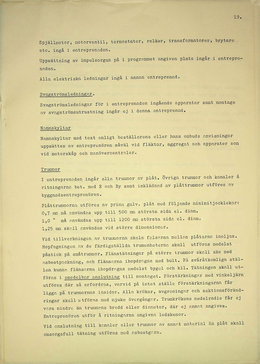 Materialförteckning och beskrivning över ventilationsteknisk anläggning inom kyrkan
Markuskyrkan