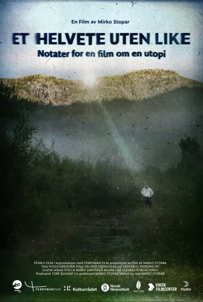 Filmplakat til dokumentaren Et Helvete Uten Like