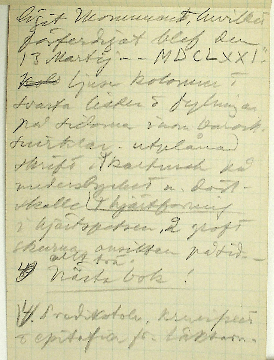 Karl-Erik Forsslund anteckningar år 1927-1929 om Hedemora stad, notisblock I. 

Opublicerat material till bokverket 'Med Dalälven från källorna till havet.'