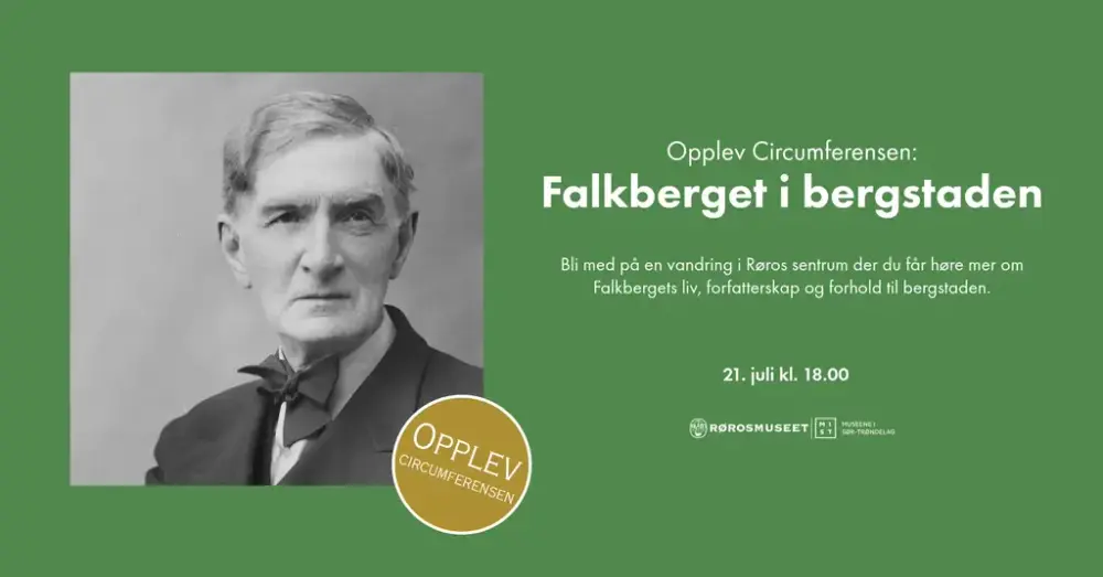 Dette er en infoplakat for omvisningen Falkberget i Bergstaden. Det er også et bilde av forfatteren selv.